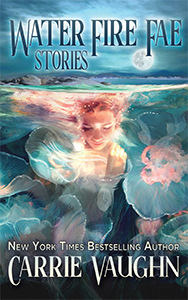 the cover to the short story collection 'Water, Fire, Fae: Stories'